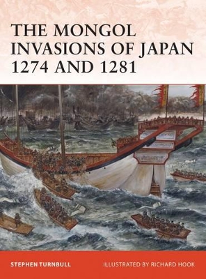 Mongol Invasions of Japan 1274 and 1281 book