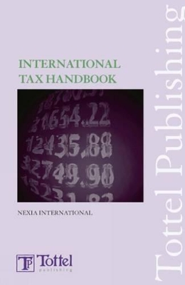 The The International Tax Handbook by Nexia International