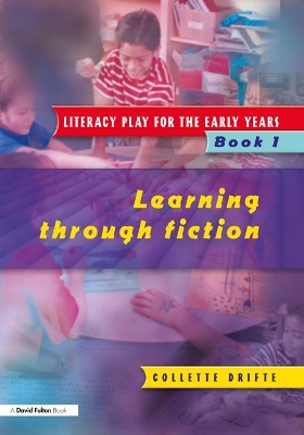 Literacy Play for the Early Years Book 1 by Collette Drifte