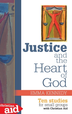 Justice and the Heart of God book