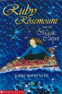 Ruby Rosemount and the Magic Carpet book