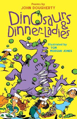 Dinosaurs and Dinner-Ladies book