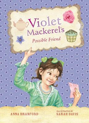 Violet Mackerel's Possible Friend (Book 5) book