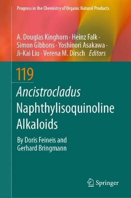 Ancistrocladus Naphthylisoquinoline Alkaloids by A. Douglas Kinghorn