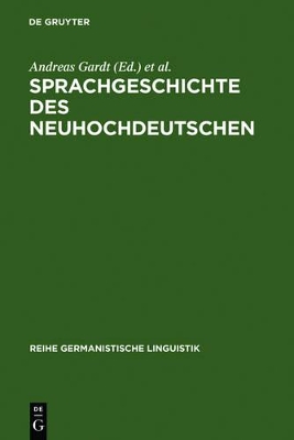 Sprachgeschichte des Neuhochdeutschen book