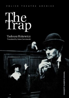 Trap by Tadeusz Rosewicz