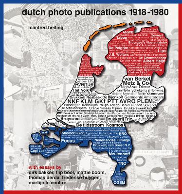 Dutch Photo Publications 1918–1980 book