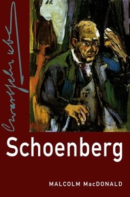 Schoenberg by Malcolm MacDonald