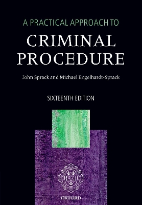 A A Practical Approach to Criminal Procedure by John Sprack