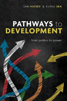 Pathways to Development: From Politics to Power book