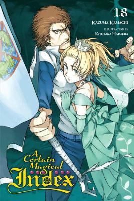 A Certain Magical Index, Vol. 18 (light novel) book