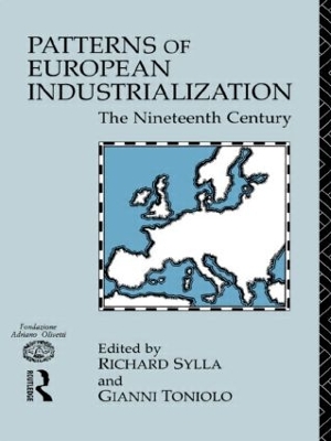 Patterns of European Industrialisation book