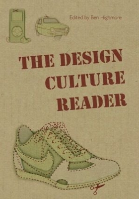 Design Culture Reader by Ben Highmore
