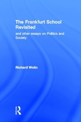 Frankfurt School Revisited book