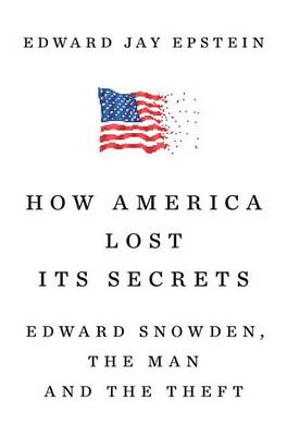 How America Lost Its Secrets book
