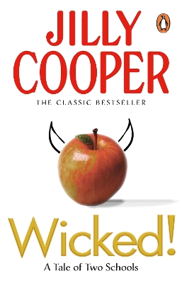 Wicked!: The deliciously irreverent new chapter of The Rutshire Chronicles by Sunday Times bestselling author Jilly Cooper book