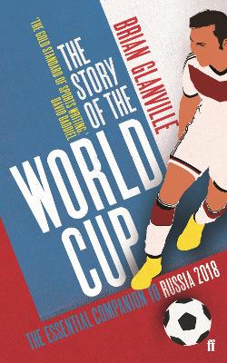 Story of the World Cup: 2018 book