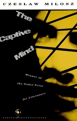 Captive Mind by Czeslaw Milosz