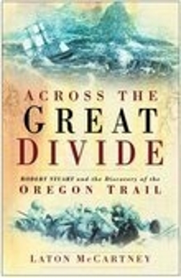 Across the Great Divide by Laton McCartney