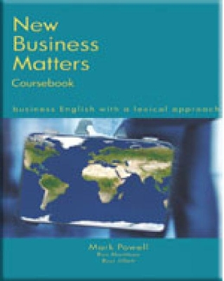 New Business Matters: Business English with a Lexical Approach book