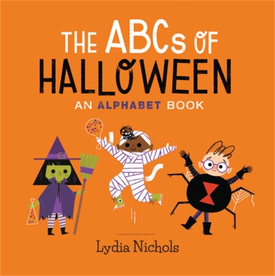 The ABCs of Halloween: An Alphabet Book book