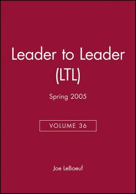 Leader to Leader by Joe LeBoeuf