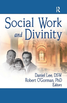 Social Work and Divinity by Daniel Lee