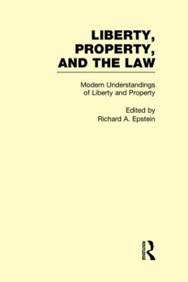 Modern Understandings of Liberty and Property book