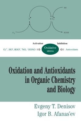 Oxidation and Antioxidants in Organic Chemistry and Biology book