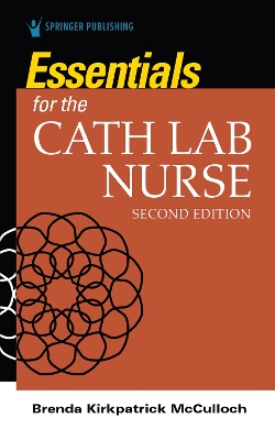 Essentials for the Cath Lab Nurse book