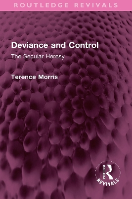 Deviance and Control: The Secular Heresy book