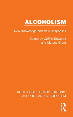 Alcoholism: New Knowledge and New Responses book