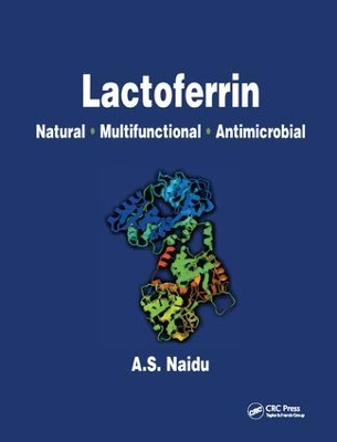 Lactoferrin by Narian Naidu