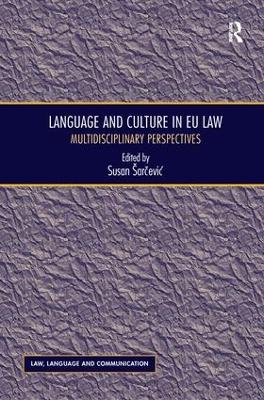 Language and Culture in EU Law by Susan Šarčević