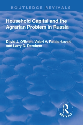 Household Capital and the Agrarian Problem in Russia book