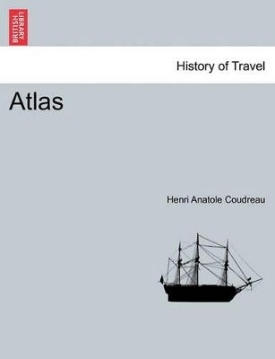 Atlas by Henri Coudreau