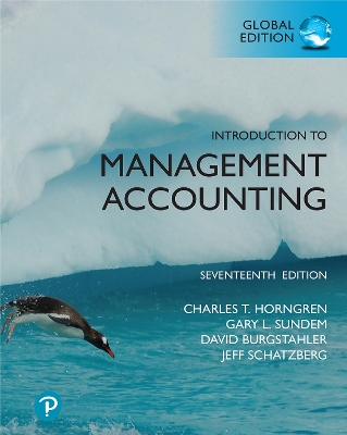 Introduction to Management Accounting, Global Edition by Charles Horngren