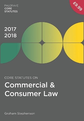 Core Statutes on Commercial & Consumer Law 2017-18 book