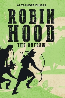 Robin Hood: The Outlaw book