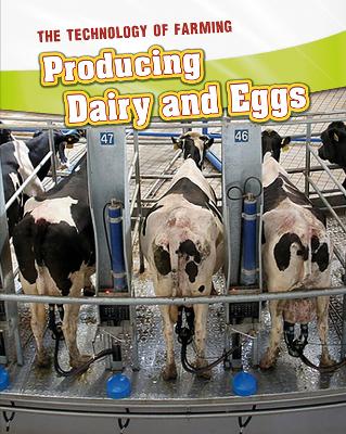 Producing Dairy and Eggs by Jane Bingham