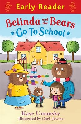 Early Reader: Belinda and the Bears go to School book