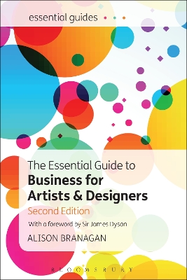 The The Essential Guide to Business for Artists and Designers by Alison Branagan