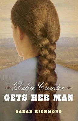 Dulcie Crowder Gets Her Man book