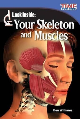 Look Inside: Your Skeleton and Muscles book