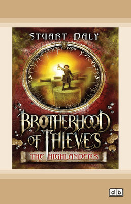 The Highlanders: Brotherhood of Thieves (book 2) book