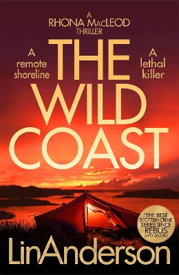 The Wild Coast: A Twisting Crime Novel That Grips Like a Vice Set in Scotland by Lin Anderson