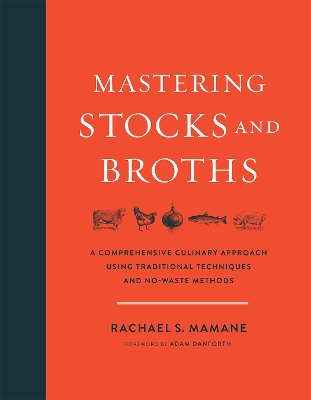 Mastering Stocks and Broths book