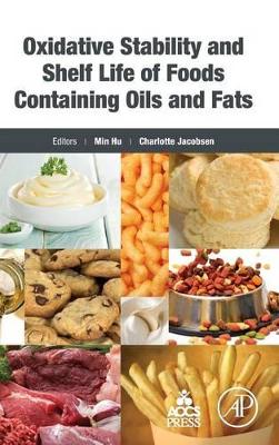Oxidative Stability and Shelf Life of Foods Containing Oils and Fats book