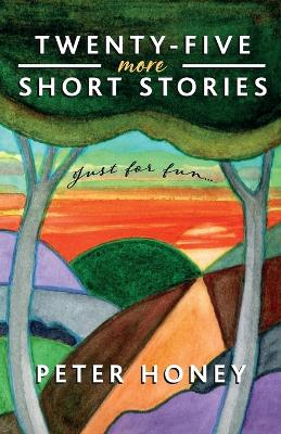 Twenty-Five more Short Stories book