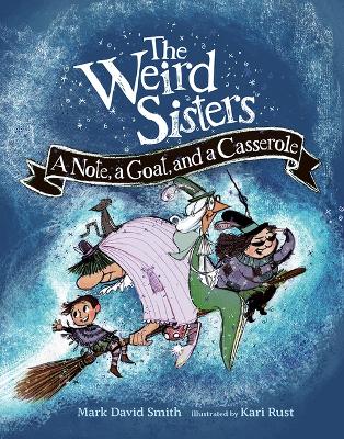 Weird Sisters: A Note, a Goat, and a Casserole (Weird Sisters Detective Agency, 1) book
